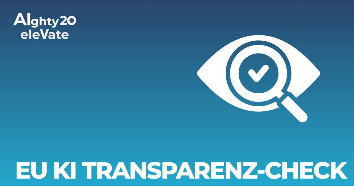 EU KI-Transparenz-Check – Tool von aighty20.com